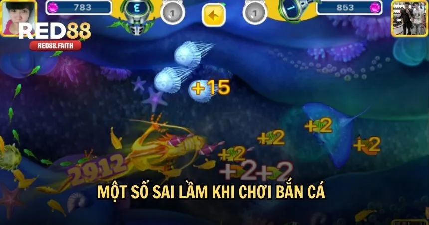 Một số sai lầm khi chơi bắn cá